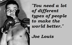 Read & share joe louis quotes pictures with friends. Quotes About Joe Louis 31 Quotes