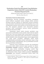 Perbuatan jni dilarang kerana ia mempunyai unsur penipuan dan menghias diri yang berlebihan. Pdf Pembedahan Plastik Dan Rekonstruksi Yang Melibatkan Pengubahan Ciptaan Allah Swt Analisis Berdasarkan Parameter Maqasid Al Shari Ah