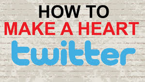 How To Make A Heart On Twitter Heart Twitter Tutorial Video Youtube Youtubers Firstweet Symbol How To Make Videos Tutorial Tutorial