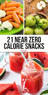 21 Near Zero Calorie Summer Snacks No Calorie Foods Zero Calorie Snacks No Calorie Snacks