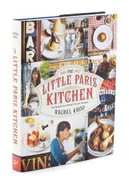 The Little Paris Kitchen Modcloth Paris Kitchen Rachel Khoo Books