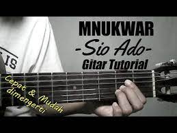 Gitar Tutorial Mnukwar Sio Ado Mudah Cepat Dimengerti Untuk Pemula Youtube
