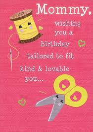 All your life, your mom's been there for you, doing the things that only a mother can do. Designer Greetings Yellow Thread Needle And Scissors Mommy Birthday Card From Daughter Walmart Com Walmart Com