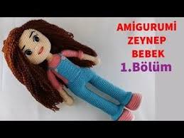 Amigurumi Zeynep Bebek Yapimi 1 Kol Gul Hanim Youtube Amigurumi Bebek Kiz Bebek Oyuncaklari