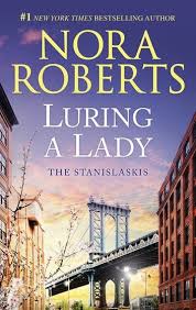 Luring A Lady Ebook By Nora Roberts Rakuten Kobo In 2020 Nora Roberts Nora Roberts Books Nora