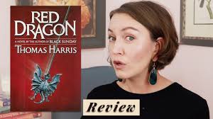 Review: Red Dragon (Hannibal Lecter 1), a psychological horror novel, by  Thomas Harris