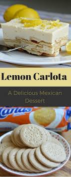 These keto holiday treats look and taste amazing! Lemon Carlota Recipe Easy Mexican Dessert To Please A Crowd