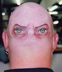 Eyes On The Back Of My Head Weird Tattoos Head Tattoos Bald Head Tattoo