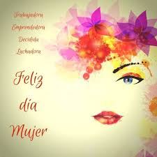 Feliz día de la mujer. Imagenes Dia Internacional De La Mujer Ano 2020 Las Mejores Imagenes Online Feliz Dia De La Mujer Mensaje De Feliz Dia Dia De La Mujer