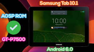 Upgrade Samsung Tab 10 1 Gt P7500 Full Install Custom Rom Android 6 0 Aosp Rom Samsung Tabs Samsung Helping People