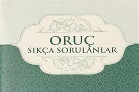 'kaza oruçlarına imsak vaktinden önce niyet edilmesi şarttır.' oruca ne zaman ve nasıl niyet edilir? Oruc Sikca Sorulanlar