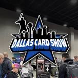 Dallas Card Show - July