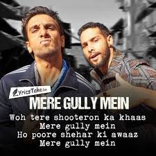 Mere Gully Mein Lyrics Ranveer Singh Gully Boy Lyricstake Lyrics Bollywood Music Bollywood Quotes Arey apun kuchh karte na yaar apne pubic ke liye karte na apne aiba patel log. mere gully mein lyrics ranveer singh