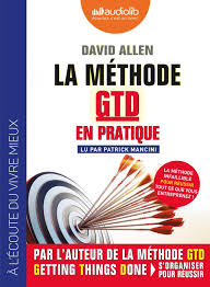 Henry mancini — forbidden love 01:39. Methode Gtd La Methode Gettings Things Done En Pratique Emploi Methode De Travail