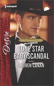 Lone Star Baby Scandal (Texas Cattleman's Club: Blackmail Book 2528)