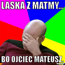 „ojciec mateusz to jeden z najpopularniejszych polskich seriali telewizyjnych, a odtwórcą głównej roli jest artur żmijewski. Laska Z Matmy Bo Ojciec Mateusz Memy Pl