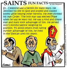Who was the real st. St Celestine Saints Angels Catholic Online