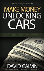 Do you go for a new car or a higher spec used model? Amazon Com Making Money Unlocking Cars A Short Book To Get You Up And Running Ebook Calvin David Kindle Store
