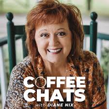 Coffee Chats with Diane Nix