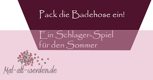 ein kostenloses spiel rund um schlager fur die seniroenarbeit im sommer zum selber machen und mit wenig ma spiele fur senioren sommer aktivitaten fur senioren