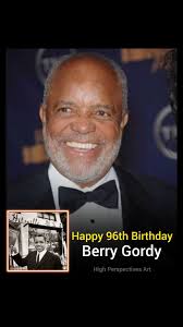 Celebrating Berry Gordy's Birthday: A Legendary Life of Music and Joy