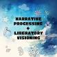 Narrative Processing + Liberatory Visioning event image