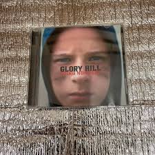 GLORY HILL GOING NOWHERE