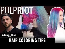 Pulp Riot Hair Color Tutorial Doug Theos Color Tips