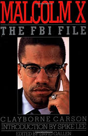 Malcolm X: The FBI File book by Clayborne Carson