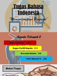 Maybe you would like to learn more about one of these? Tugas Bahasa Indonesia Proposal