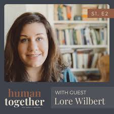 S1, E2: Making Space for Difference with Lore Ferguson Wilbert