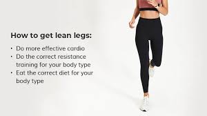 How can i get super skinny super fast? How To Get Skinny Legs Cardio For Fat Loss And Lean Legs