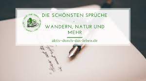 Die Schonsten Spruche Wandern Liebe Natur Und Mehr Aktiv Durch Das Leben De Wanderblog