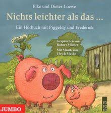 Die antwort fredericks lautet dann jedes mal: Piggeldy Und Frederick Was Ist Freundschaft Von Elke Loewe