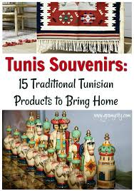 Tunis Souvenirs 15 Authentic Tunisian Products For Avid Traveler Tunis Souvenir Gpsmycity