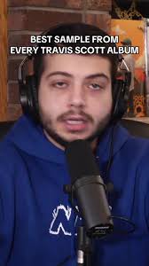 BEST Sample From EVERY Travis Scott Album 🎵💿 #TravisScott #LaFlame #Takes  #UTOPIA #ASTROWORLD #BirdsInTheTrap #NFRPodcast #FYP #RapTok #Rodeo #Top1  #DaysBeforeRodeo #AllTime #MusicTaste #Sample #GOAT ...
