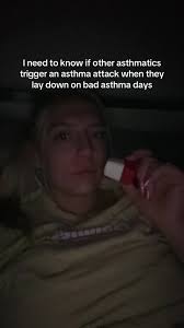 Asthma Triggers When Laying Down: An Asthmatic's Experience