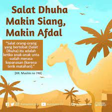 Waktu Terbaik Mengerjakan Salat Dhuha Adalah Di Akhir Waktu
