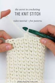 Learn How To Crochet The Knit Stitch Successfully In This Step By Step Video Tutorial The Knit S Single Crochet Stitch Crochet Waistcoat Crochet Knit Stitches