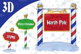 North Pole Sign 3d North Pole Sign North Pole Pole