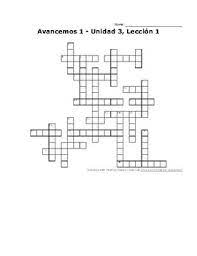 2 unit resource book crucigrama gramática en contexto use the correct irregular preterite conjugations to complete the sentences and ll in the crossword puzzle. Avancemos 1 Unit 3 Lesson 1 3 1 Crossword Puzzle By Senora Payne