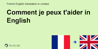 . attendant le jour où je pourrais vraiment considérer . les afflictions comme un défi et comme une bénédiction. Comment Je Peux T Aider Traduction En Anglais Exemples Utilisation Comment Je Peux T Aider Dans Une Phrase En Francais