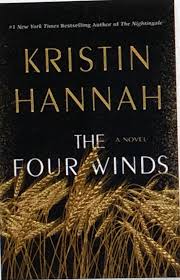 The four winds by kristin hannah ⭐️⭐️⭐️⭐️💫. Linda S Book Obsession Reviews The Four Winds By Kristin Hannah February 2021 Linda S Book Obsession