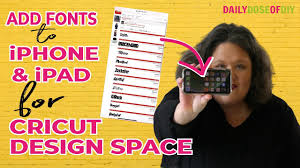 Download Download Fonts To Iphone Or Ipad For Cricut Design Space In 2020 Youtube SVG, PNG, EPS, DXF File