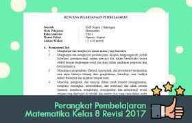 Check spelling or type a new query. Perangkat Pembelajaran Matematika Kelas 8 Revisi 2017 Operator Sekolah