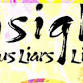 Insight, Obvious Liars & Lilakk back together at The Wormhole