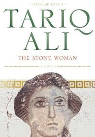 The Stone Woman (Islam Quintet, #3) by Tariq Ali