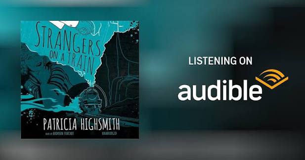 Strangers on a Train Audiobook by Patricia Highsmith