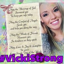 Support And prayers For Vicki Kirby and Her Family.