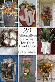 Rich shades of brown, red and orange abound. 20 Creative Alternatives To A Front Door Wreath For Fall Winter Life On Kaydeross Creek